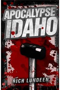 Apocalypse Idaho