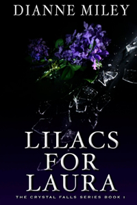 Lilacs for Laura