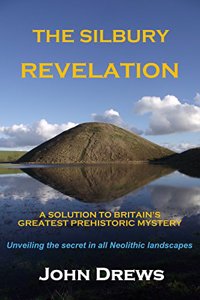 The Silbury Revelation