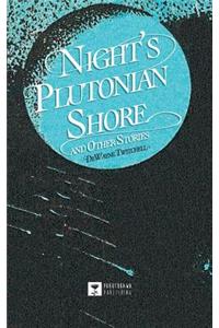 Nights Plutonian Shore