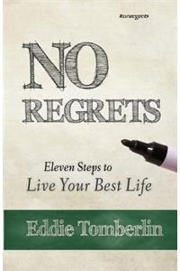 No Regrets