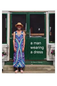 man wearing a dress