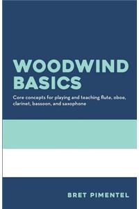 Woodwind Basics