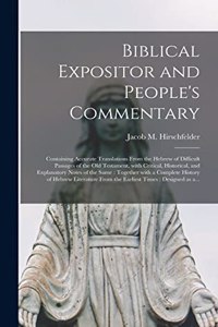 Biblical Expositor and People's Commentary [microform]