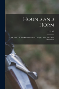 Hound and Horn