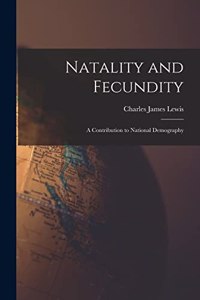 Natality and Fecundity