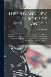 Old and New Churches of London