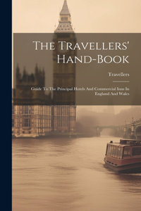 Travellers' Hand-book
