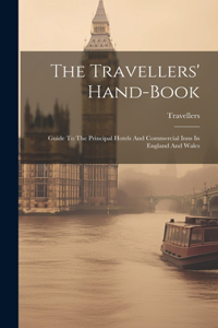 Travellers' Hand-book
