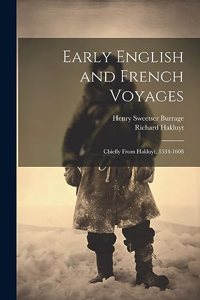 Early English and French Voyages