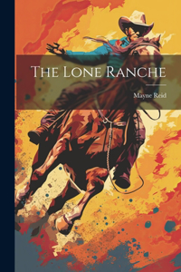 Lone Ranche