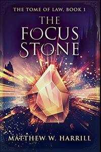 The Focus Stone