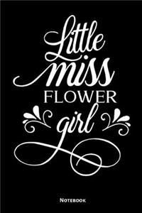 Little Miss Flower Girl Notebook