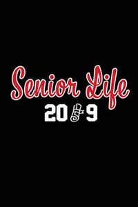 Senior Life 2019
