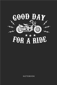 Good Day For A Ride Notebook