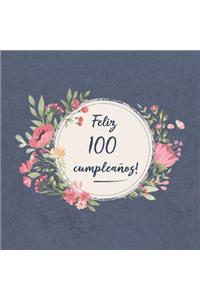 Feliz 100 Cumpleaños