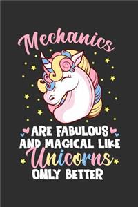 Mechanics Are Fabulous And Magical Like Unicorns Only Better