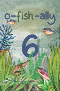 Ofishally 6