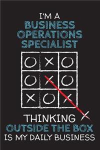 I'm a BUSINESS OPERATIONS SPECIALIST