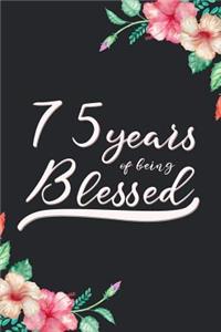 Blessed 75th Birthday Journal