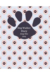 Dog Walker Diary Aug Dec 2019