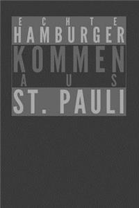 Echte Hamburger kommen aus St. Pauli