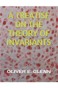 A Treatise on the Theory of Invariants