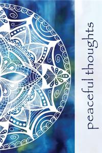 Peaceful Thoughts Journal