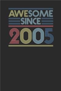 Awesome Since 2005