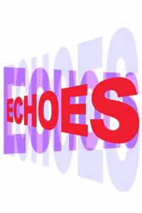 Echoes