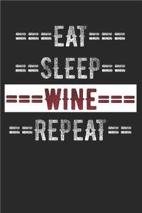 Wine Journal - Eat Sleep Wine Repeat