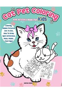 Cat Pet Coloring and Activity Book for Kids