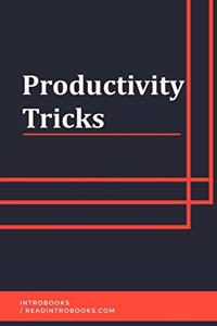 Productivity Tricks