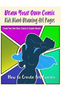 Draw Your Own Comic