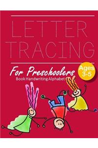 Letter Tracing Book Handwriting Alphabet for Preschoolers