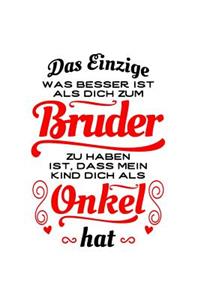 Toller Bruder, toller Onkel (1 Kind)