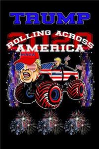Trump 2020 Rolling Across America