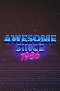 Awesome Since 1986