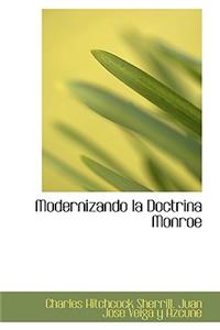 Modernizando La Doctrina Monroe