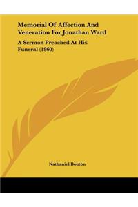 Memorial Of Affection And Veneration For Jonathan Ward