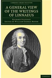 General View of the Writings of Linnaeus