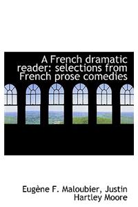 A French Dramatic Reader