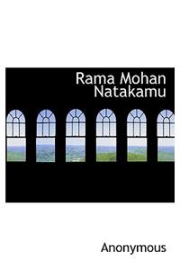 Rama Mohan Natakamu