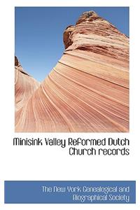 Minisink Valley Reformed Dutch Church Records