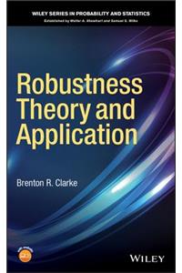 Robustness Theory and Application