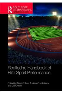 Routledge Handbook of Elite Sport Performance