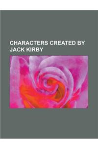 Characters Created by Jack Kirby