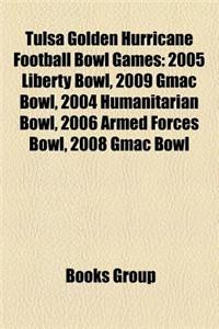 Tulsa Golden Hurricane Football Bowl Games