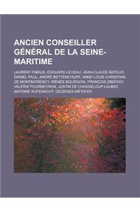 Ancien Conseiller General de La Seine-Maritime