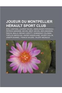 Joueur Du Montpellier Herault Sport Club